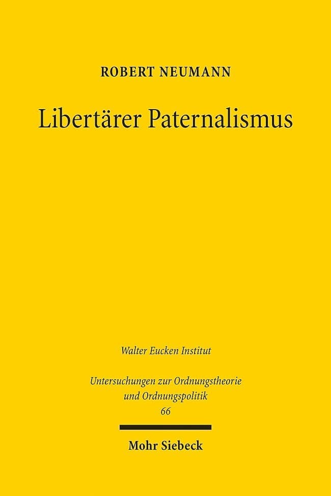 Libertärer Paternalismus