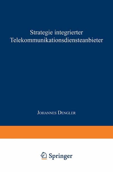 Strategie integrierter Telekommunikationsdiensteanbieter