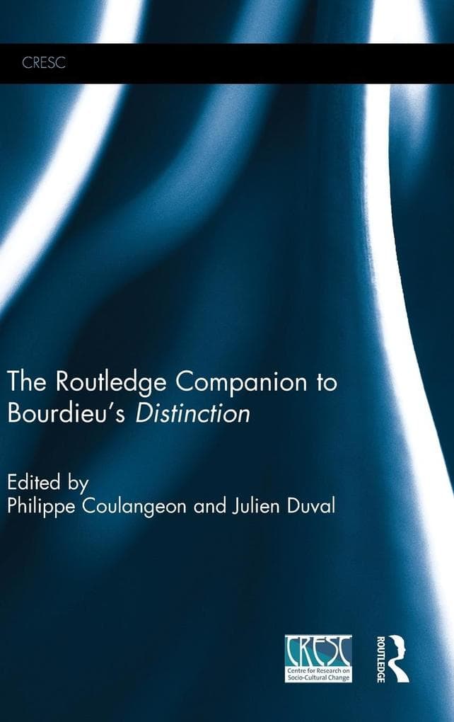 The Routledge Companion to Bourdieu's 'Distinction'