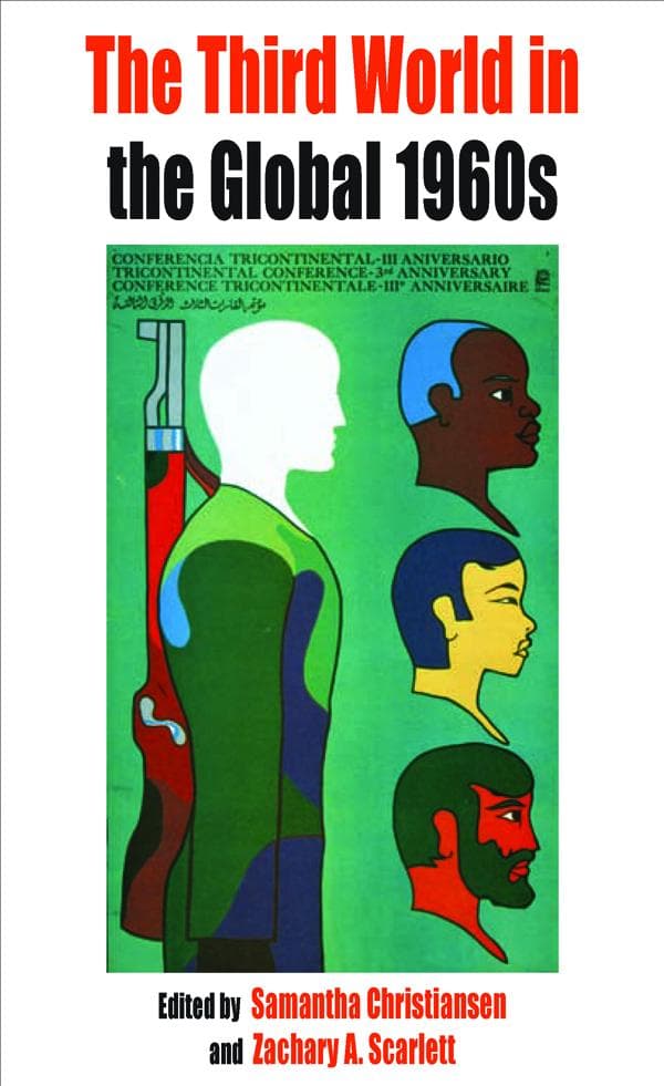 The Third World in the Global 1960s