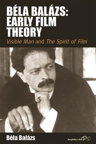 Bela Balazs: Early Film Theory