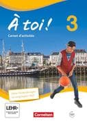 À toi! 03 Carnet d'activités mit Audios Online und eingelegtem Förderheft