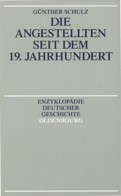 Die Angestellten seit dem 19. Jahrhundert