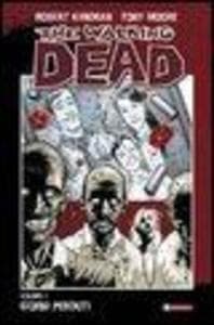 Moore, T: Giorni perduti. The walking dead