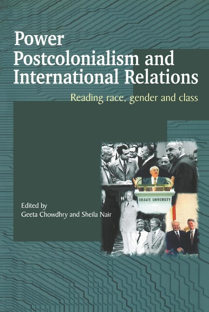 Power, Postcolonialism and International Relations