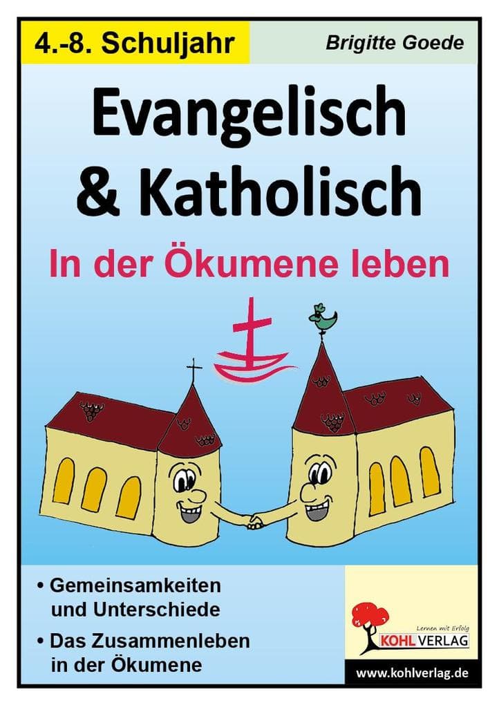 Evangelisch und Katholisch