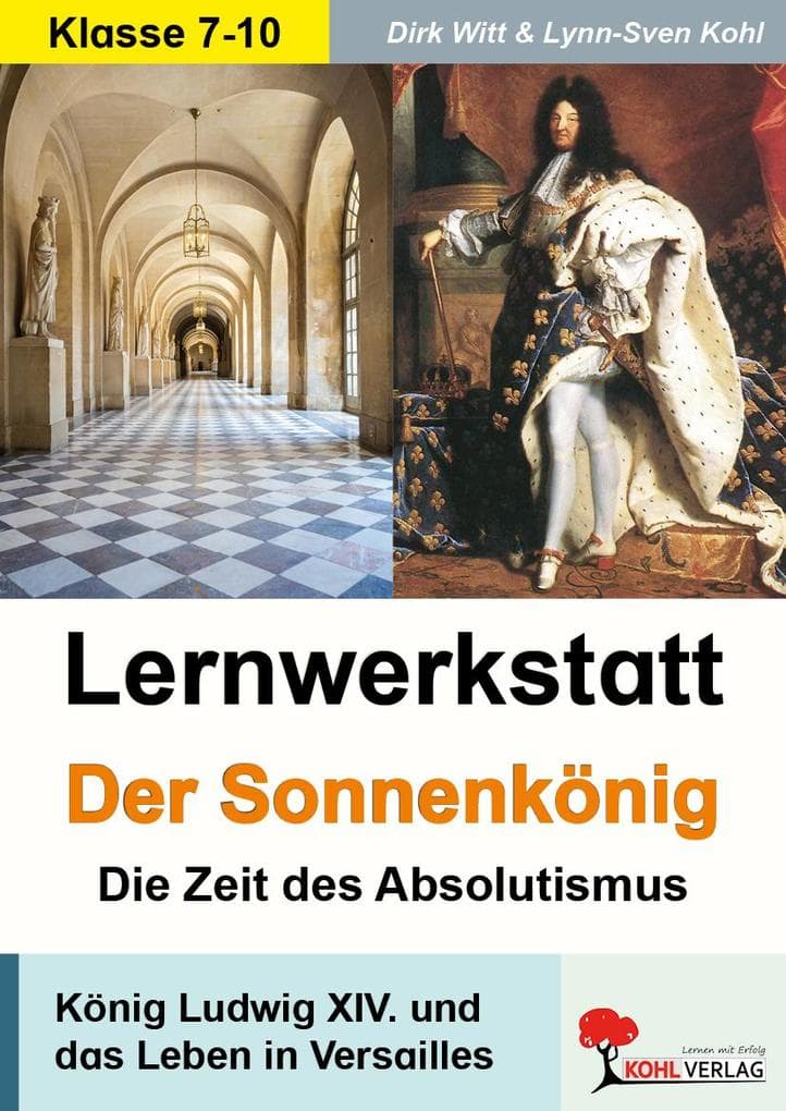 Lernwerkstatt Der Sonnenkönig (Ludwig XIV.)