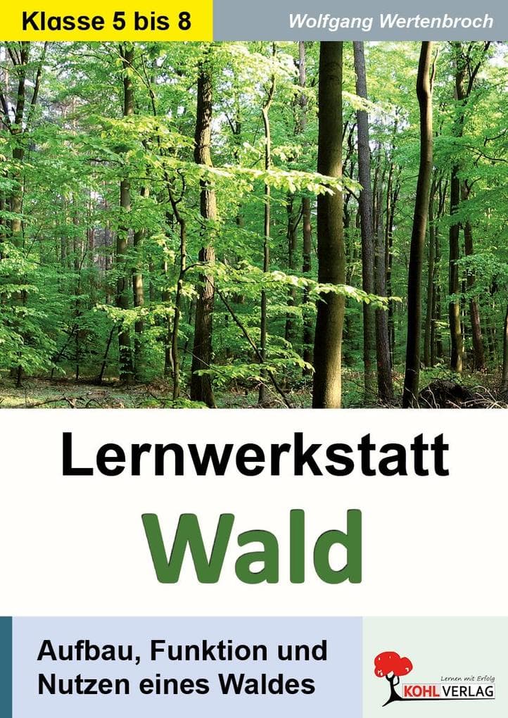 Lernwerkstatt Wald