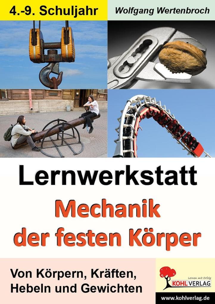 Lernwerkstatt Mechanik der festen Körper