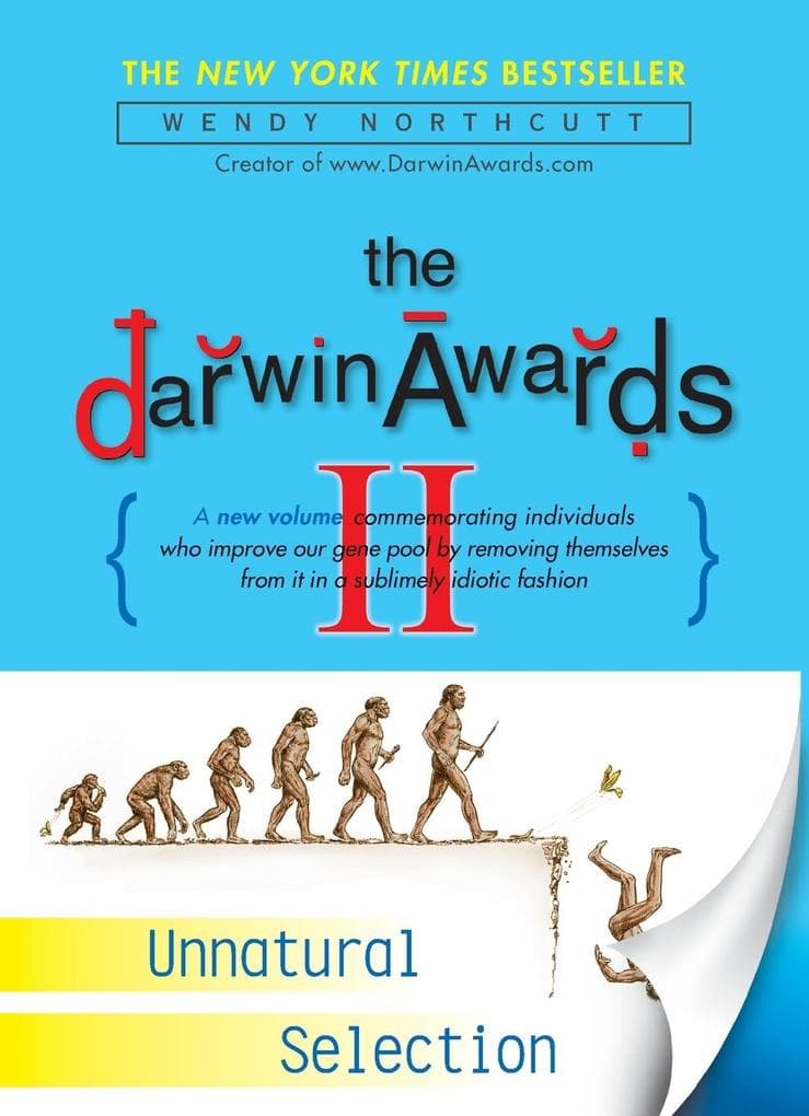 The Darwin Awards II