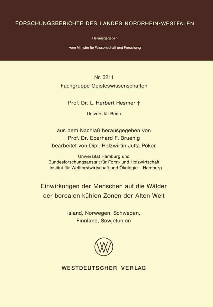 Einwirkungen der Menschen auf die Wälder der borealen kühlen Zonen der Alten Welt