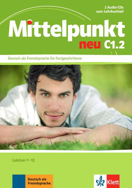 Mittelpunkt neu C1.2,2 Audio-CDs zum Lehrbuchteil