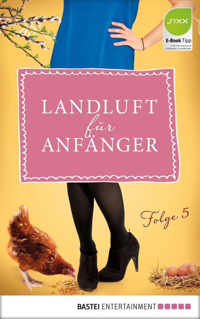 Landluft für Anfänger - 05