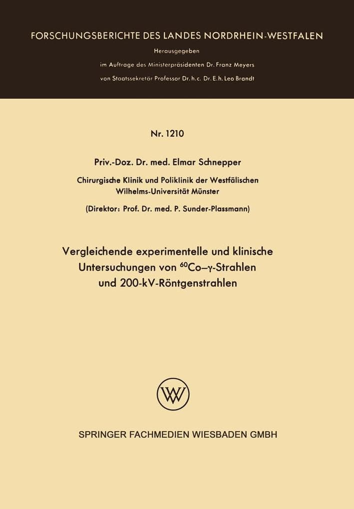 Vergleichende experimentelle und klinische Untersuchungen von 60Co--Strahlen und 200-kV-Röntgenstrahlen