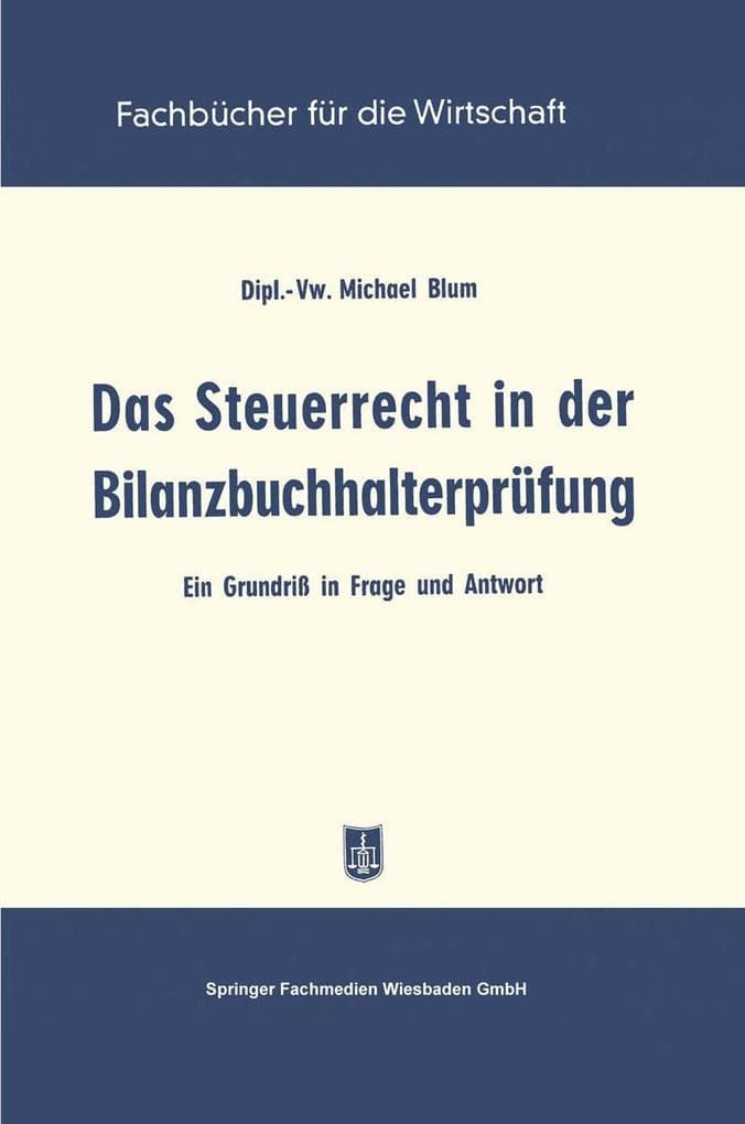 Das Steuerrecht in der Bilanzbuchhalterprüfung