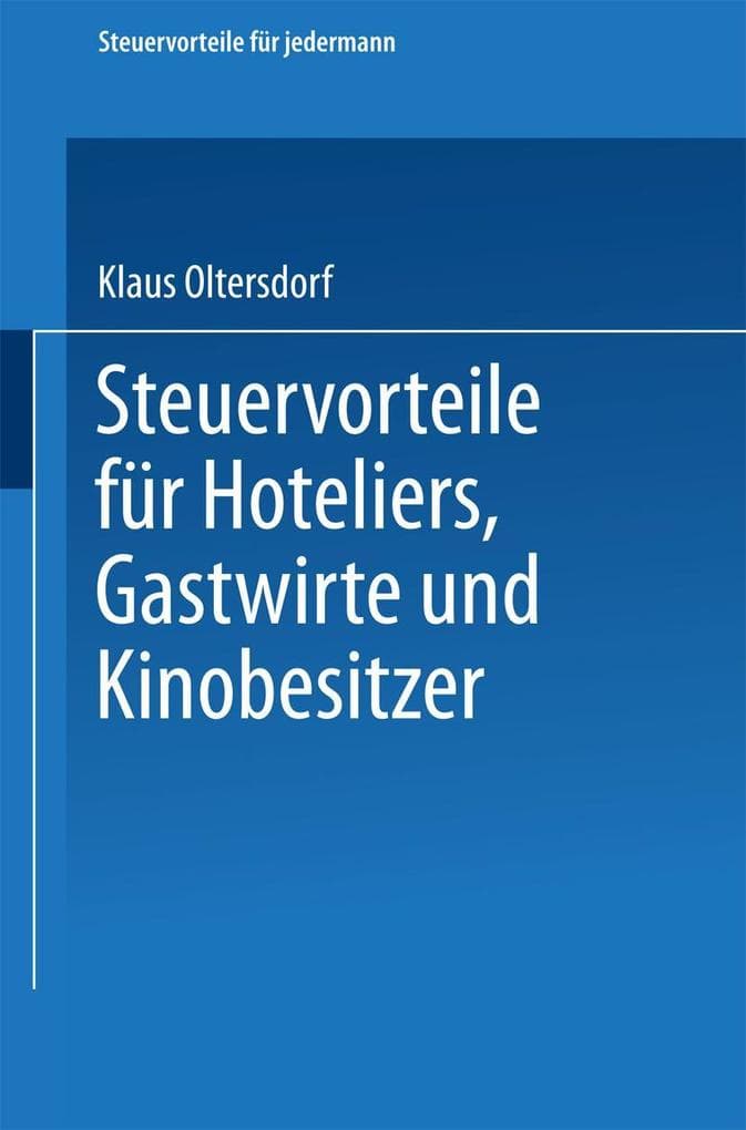 Steuervorteile für Hoteliers, Gastwirte und Kinobesitzer