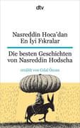 Nasreddin Hoca'dan En Iyi Fikralar Die besten Geschichten von Nasreddin Hodscha