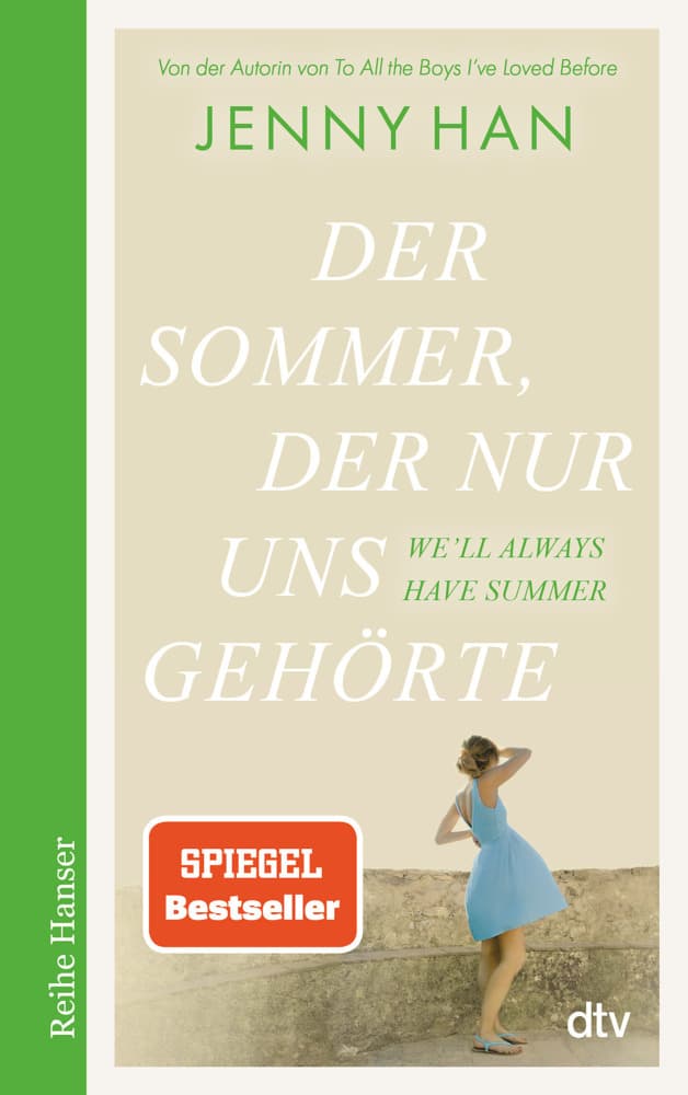 Jenny Han: Der Sommer der nur uns gehörte