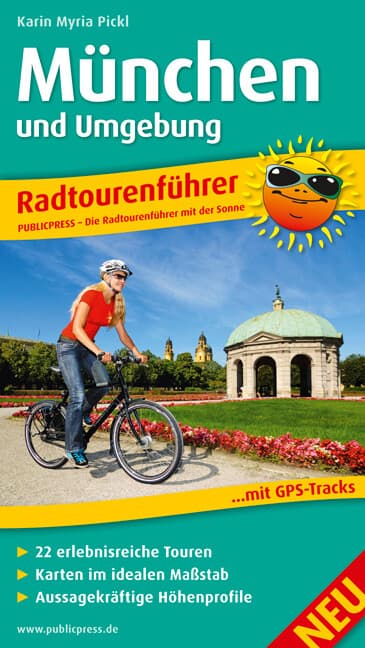 PublicPress Radtourenführer Radtourenführer München und Umgebung