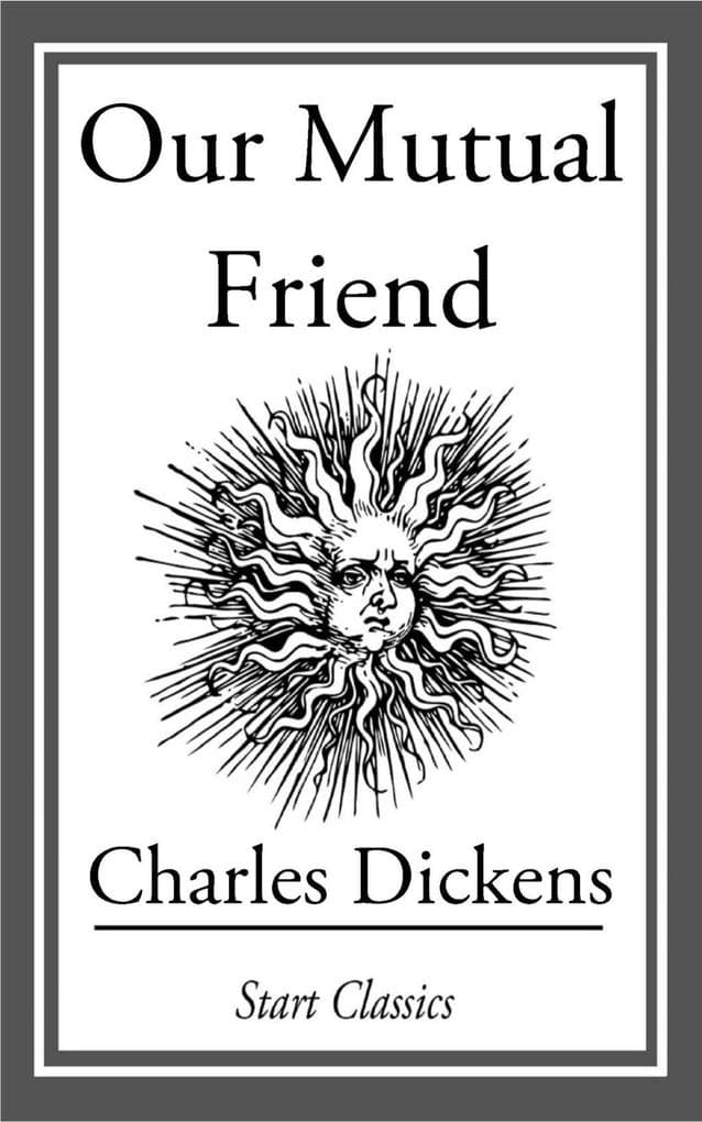 Our Mutual Friend