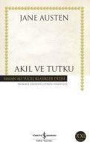 Akil ve Tutku
