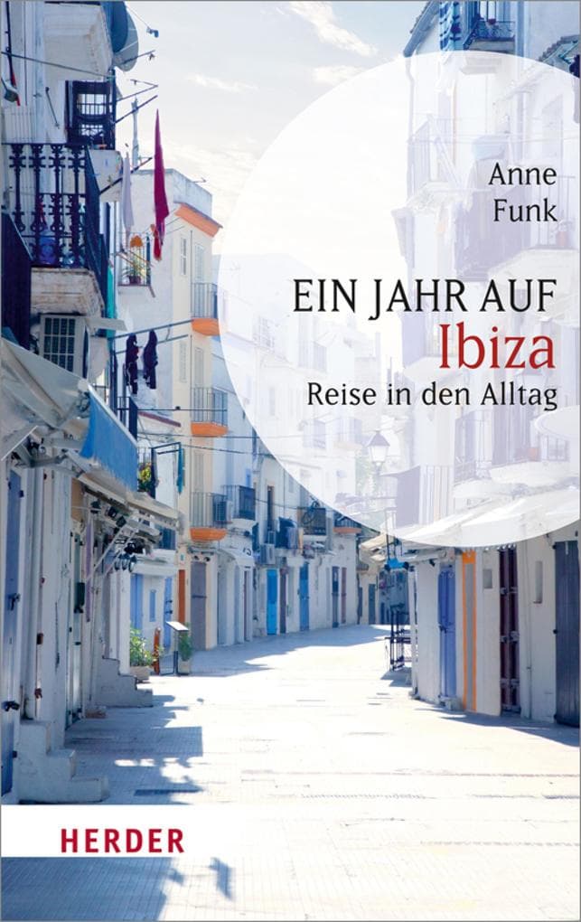 Ein Jahr in Ibiza