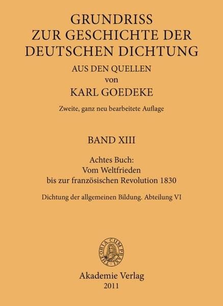 Achtes Buch: Vom Weltfrieden bis zur französischen Revolution 1830