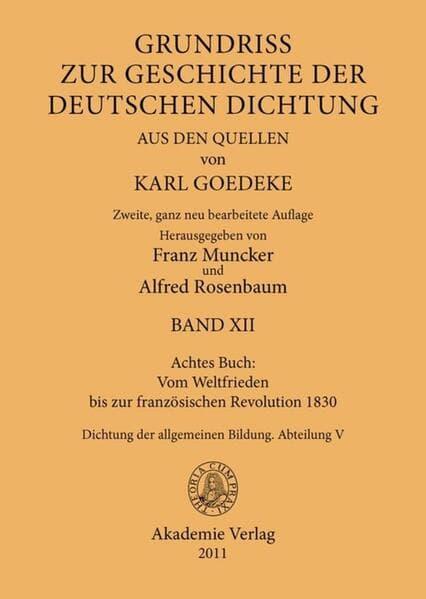 Achtes Buch: Vom Weltfrieden bis zur französischen Revolution 1830