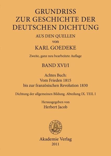 Achtes Buch: Vom Frieden 1815 bis zur französischen Revolution 1830