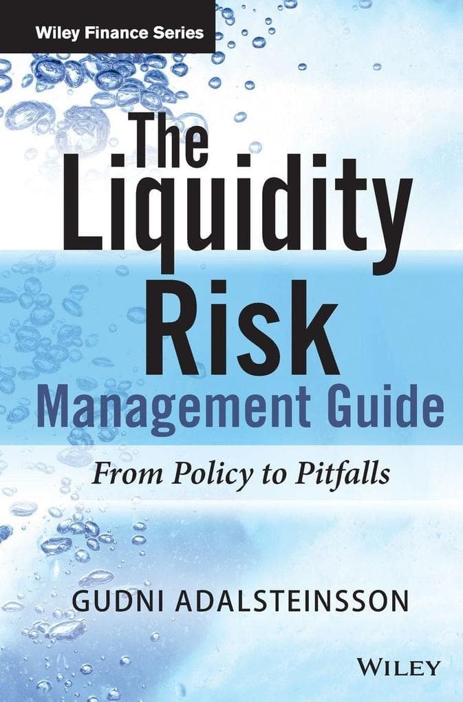 The Liquidity Risk Management Guide