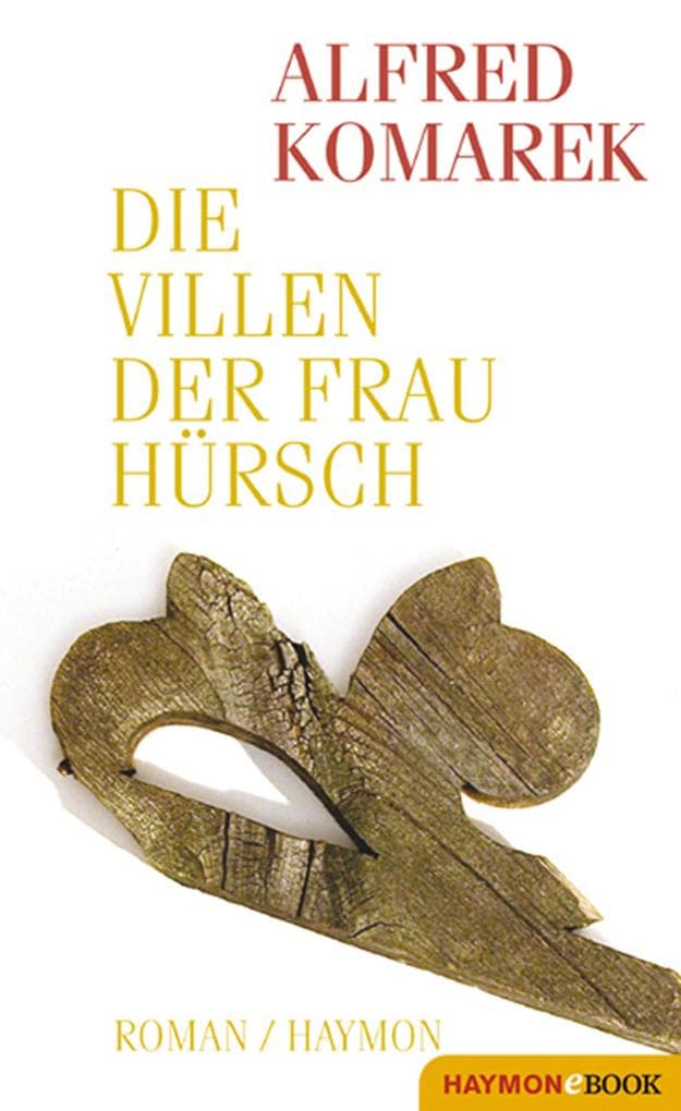 Die Villen der Frau Hürsch: Roman
