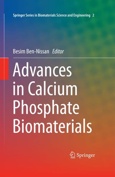 Advances in Calcium Phosphate Biomaterials