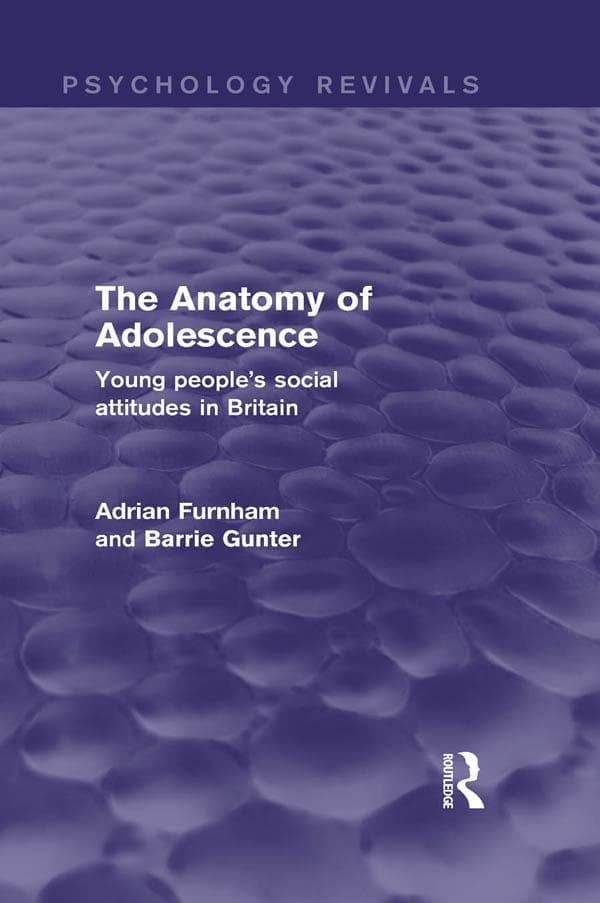 The Anatomy of Adolescence (Psychology Revivals)