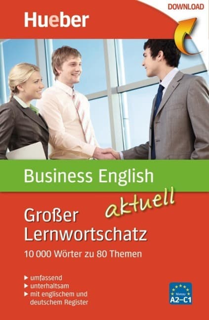Großer Lernwortschatz Business English aktuell