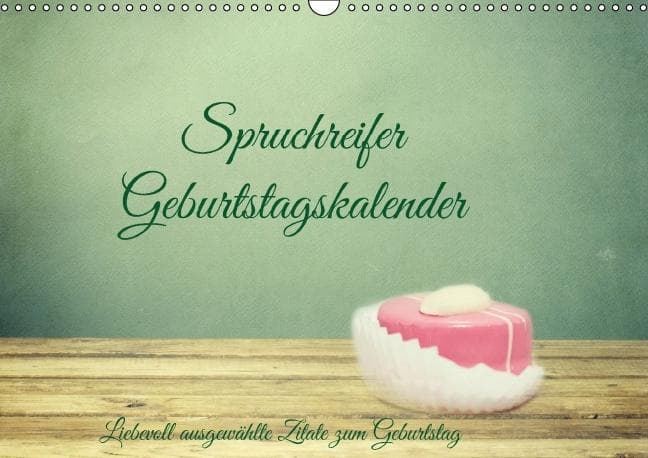 Spruchreifer Geburtstagskalender (Wandkalender immerwährend DIN A3 quer)