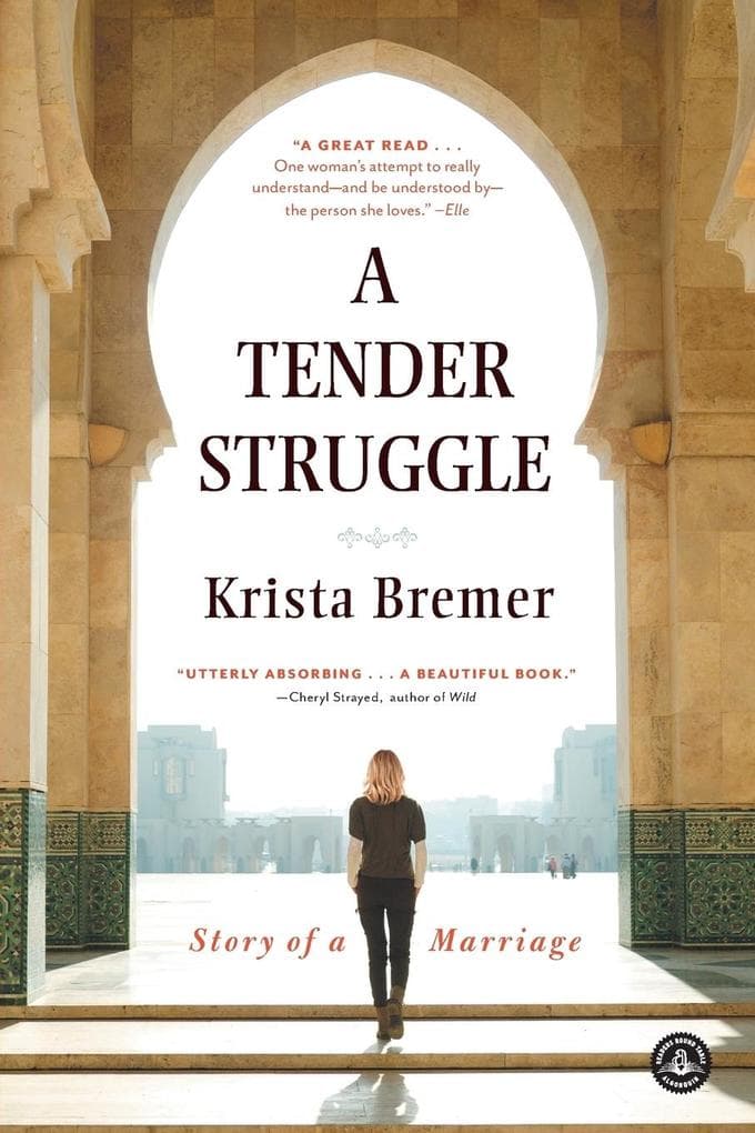 A Tender Struggle