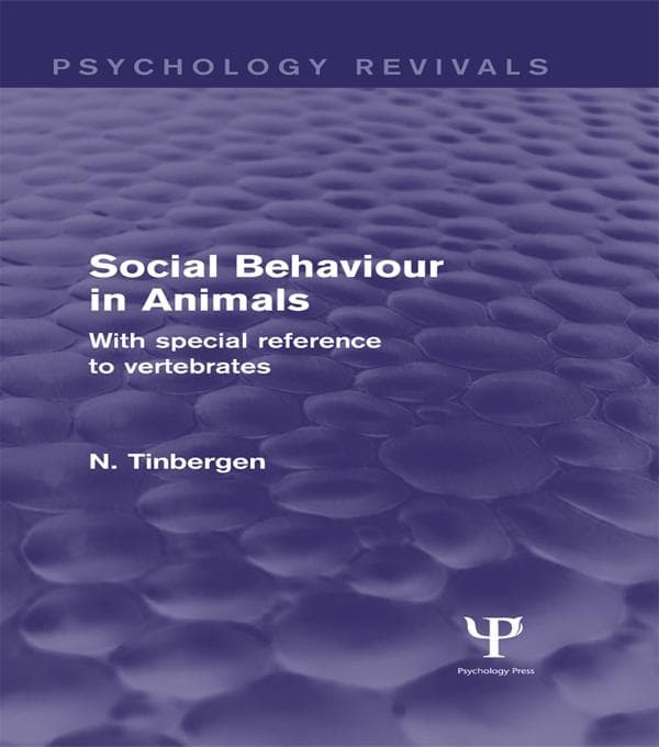 Social Behaviour in Animals (Psychology Revivals)
