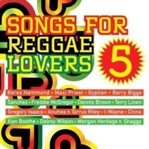 Songs For Reggae Lovers Vol.5
