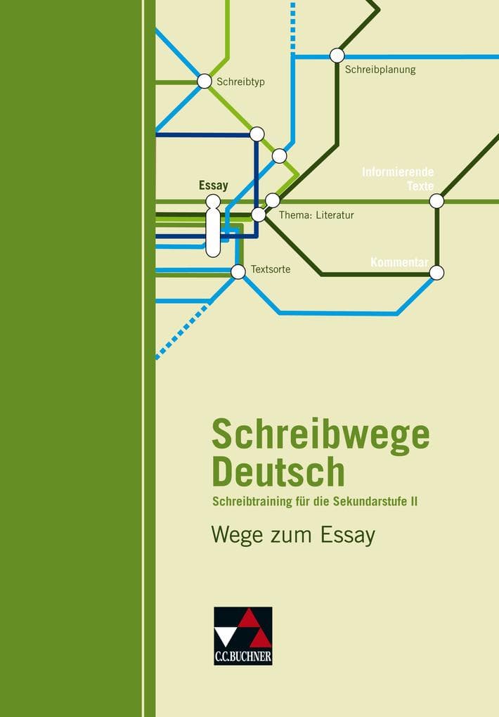 Wege zum Essay