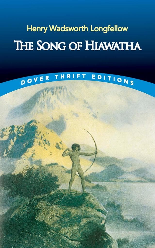 The Song of Hiawatha