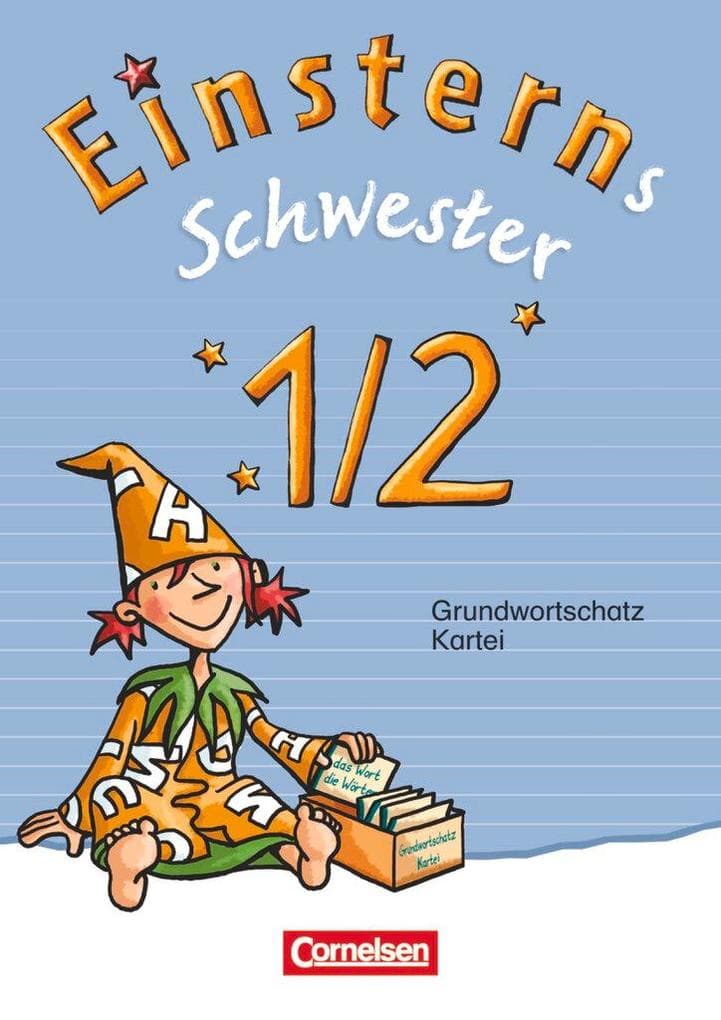 Einsterns Schwester - Erstlesen 1. Jahrgangsstufe. Wörterkartei mit Grundwortschatz 1/2