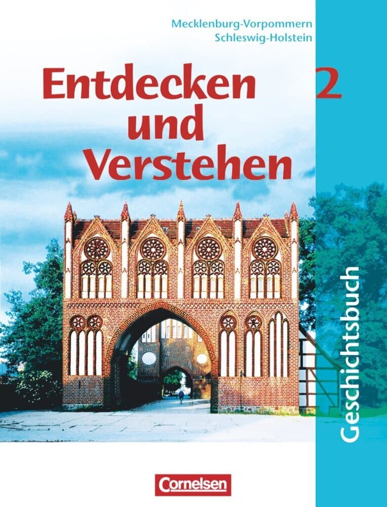 Entdecken und verstehen - Geschichtsbuch - Mecklenburg-Vorpommern und Schleswig-Holstein - Ausgabe a