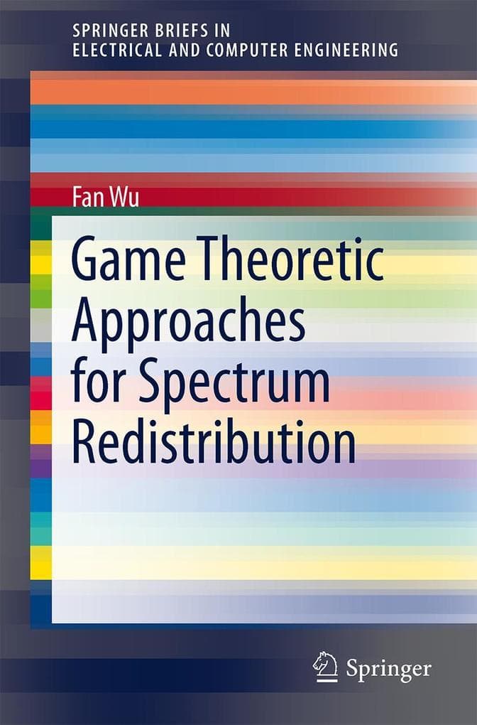 Game Theoretic Approaches for Spectrum Redistribution