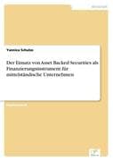 Der Einsatz von Asset Backed Securities als Finanzierungsinstrument für mittelständische Unternehmen