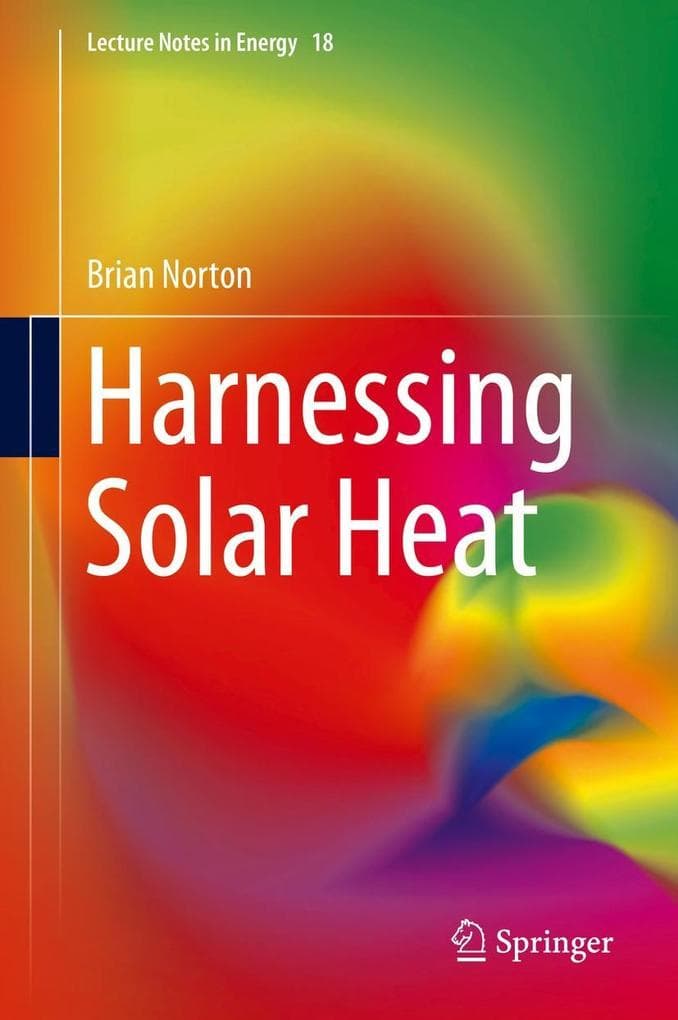 Harnessing Solar Heat