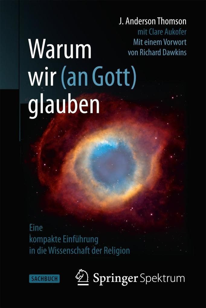 Warum wir (an Gott) glauben