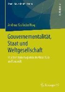 Gouvernementalität, Staat und Weltgesellschaft
