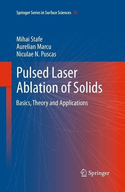 Pulsed Laser Ablation of Solids
