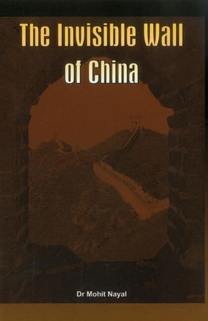 The Invisible Wall of China