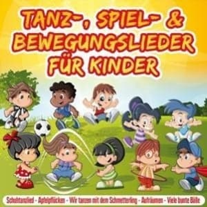 Tanz-,Spiel-& Bewegungslieder f